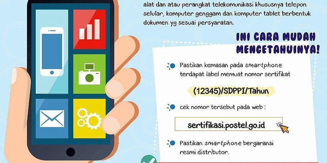 Smartphone-ku tersetifikasi, kalau kamu ?