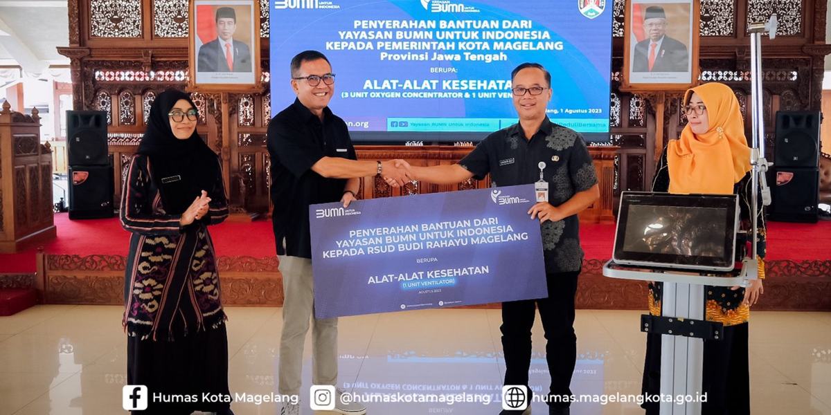 RSUD Budi Rahayu Magelang Dapat Bantuan Ventilator dan Oxygen Concetrator dari Yayasan BUMN