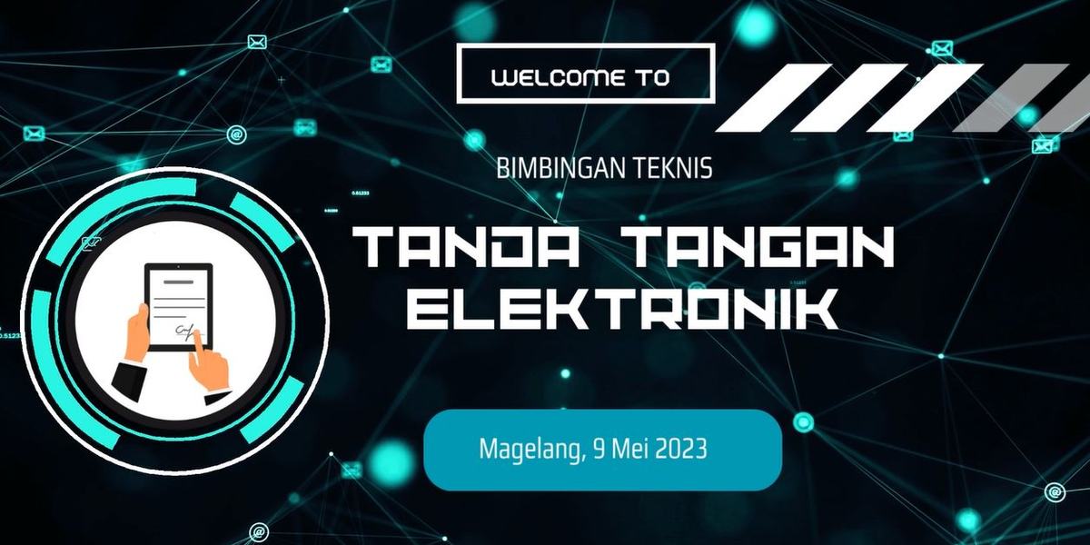 Bimtek Penggunaan TTE (Batch 1) Dinas Komunikasi Informatika dan Statistik Kota Magelang