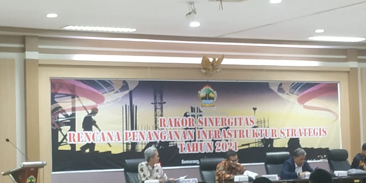 Rakor Sinergitas Rencana Penanganan Infrastruktur Strategis Tahun 2021 di Bappeda Provinsi Jawa Tengah.