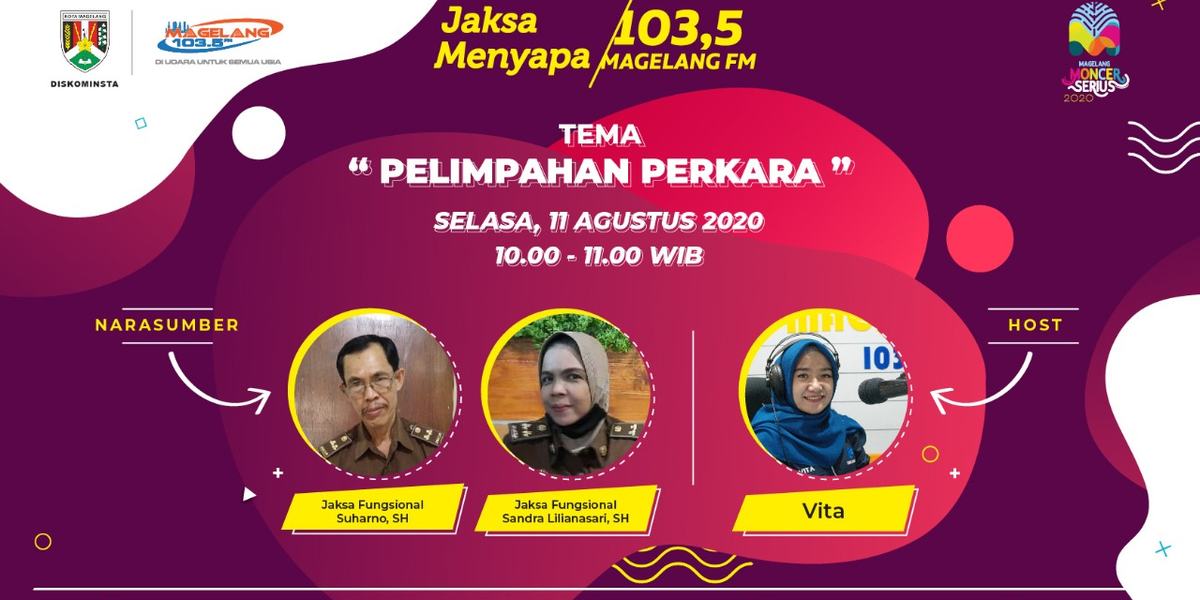 Jaksa Menyapa Tema "PELIMPAHAN PERKARA'"